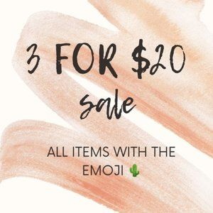 3 🌵 Items for $20!!
